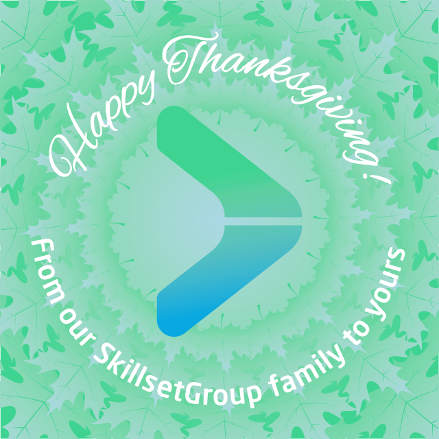 Happy Thanksgiving from Skillsetgroup